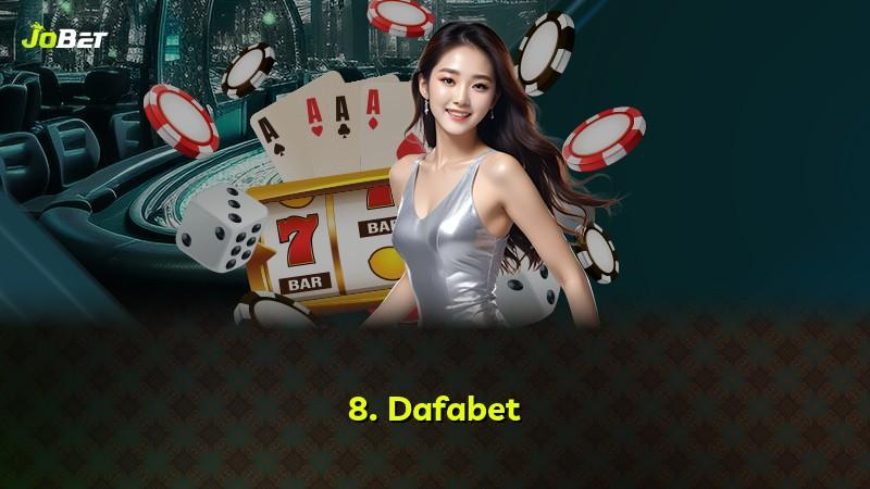 8. Dafabet