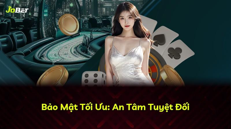 Bảo Mật Tối Ưu: An Tâm Tuyệt Đối