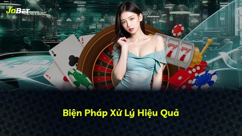Biện Pháp Xử Lý Hiệu Quả