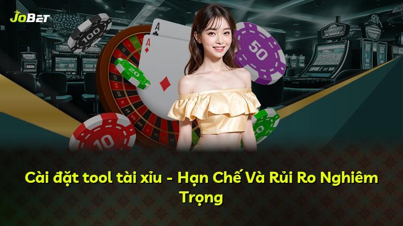 Cài đặt tool tài xỉu - Hạn Chế Và Rủi Ro Nghiêm Trọng