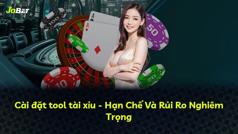 Cài đặt tool tài xỉu - Hạn Chế Và Rủi Ro Nghiêm Trọng