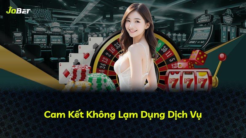 Cam Kết Không Lạm Dụng Dịch Vụ