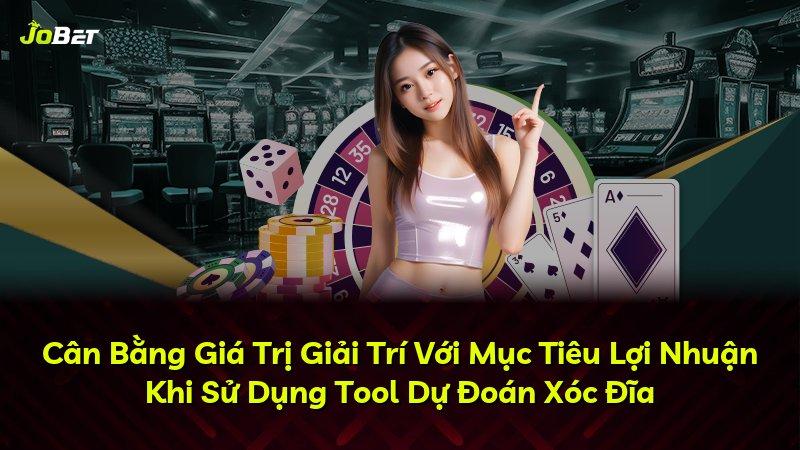 Cân Bằng Giá Trị Giải Trí Với Mục Tiêu Lợi Nhuận Khi Sử Dụng Tool Dự Đoán Xóc Đĩa