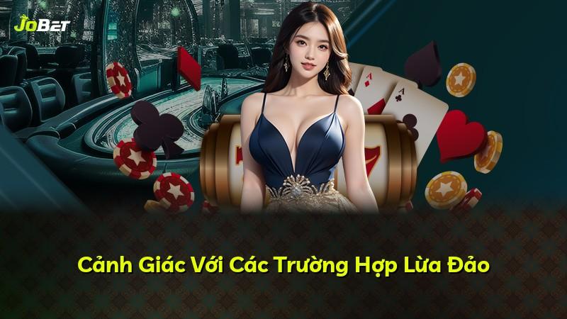 Cảnh Giác Với Các Trường Hợp Lừa Đảo