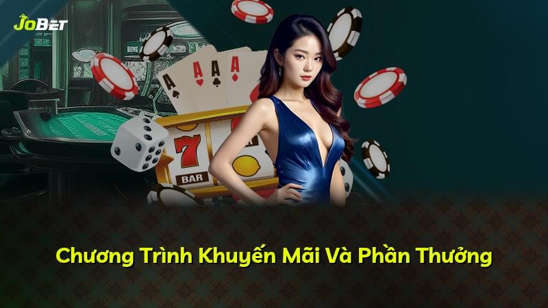 Chương Trình Khuyến Mãi Và Phần Thưởng