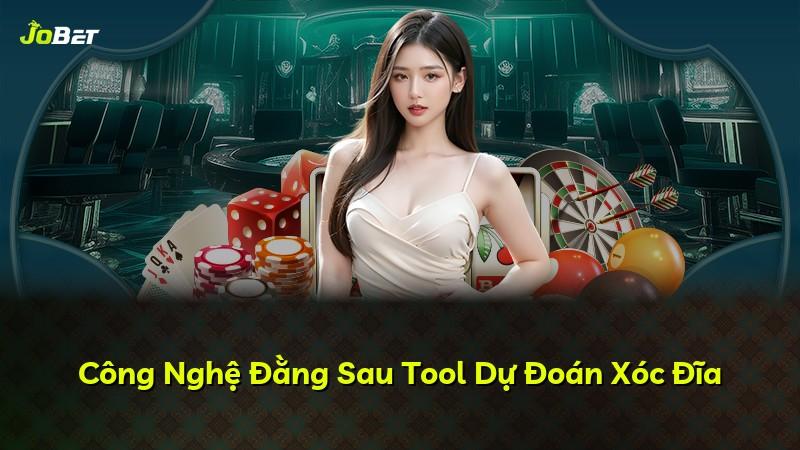 Công Nghệ Đằng Sau Tool Dự Đoán Xóc Đĩa