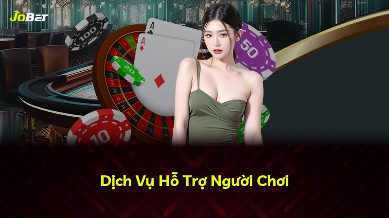 Dịch Vụ Hỗ Trợ Người Chơi