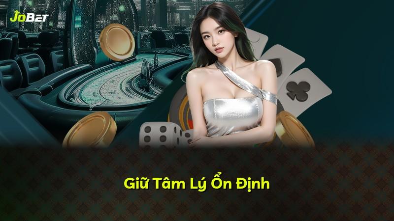 Giữ Tâm Lý Ổn Định