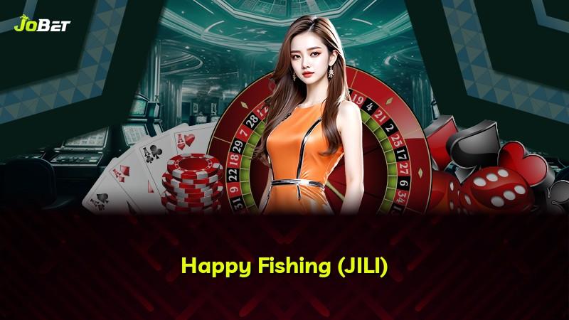 Happy Fishing (JILI)