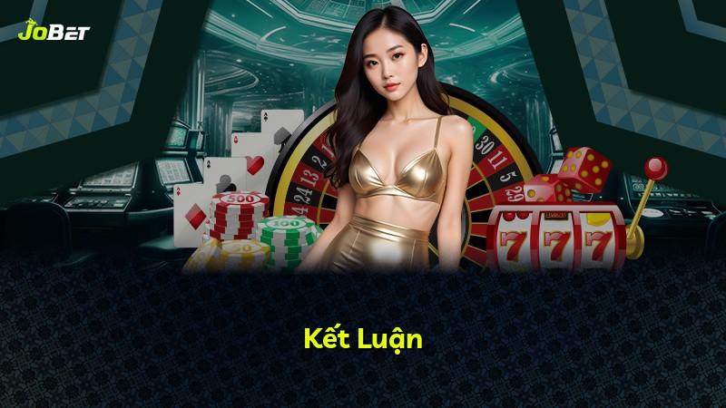 Kết Luận