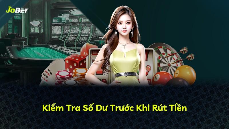 Kiểm Tra Số Dư Trước Khi Rút Tiền