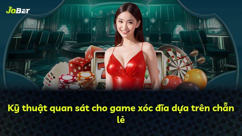 Kỹ thuật quan sát cho game xóc đĩa dựa trên chẵn lẻ