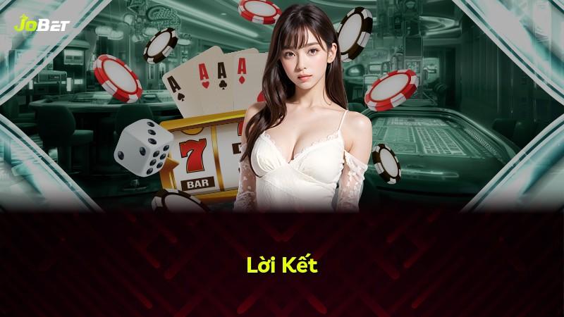 Lời Kết