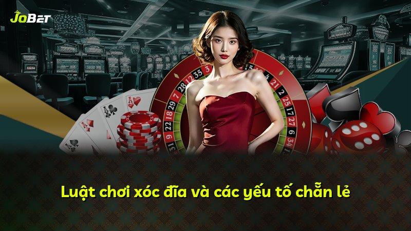 Luật chơi xóc đĩa và các yếu tố chẵn lẻ