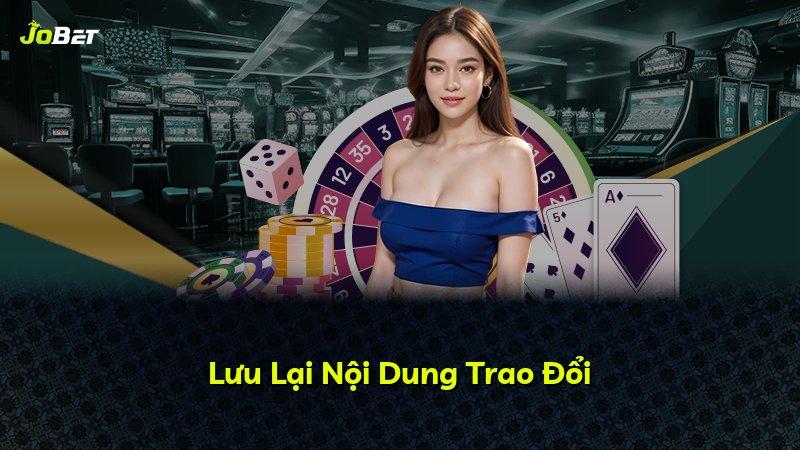 Lưu Lại Nội Dung Trao Đổi