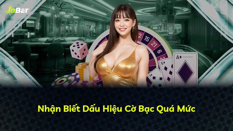 Nhận Biết Dấu Hiệu Cờ Bạc Quá Mức
