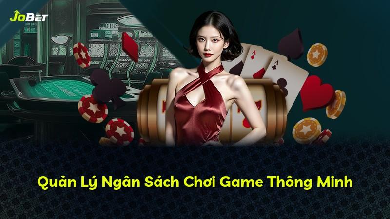 Quản Lý Ngân Sách Chơi Game Thông Minh