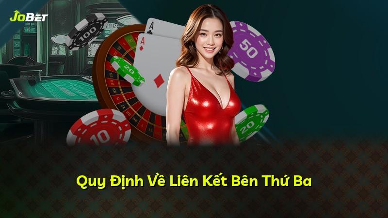 Quy Định Về Liên Kết Bên Thứ Ba