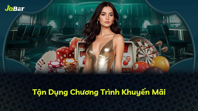 Tận Dụng Chương Trình Khuyến Mãi