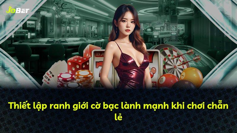 Thiết lập ranh giới cờ bạc lành mạnh khi chơi chẵn lẻ