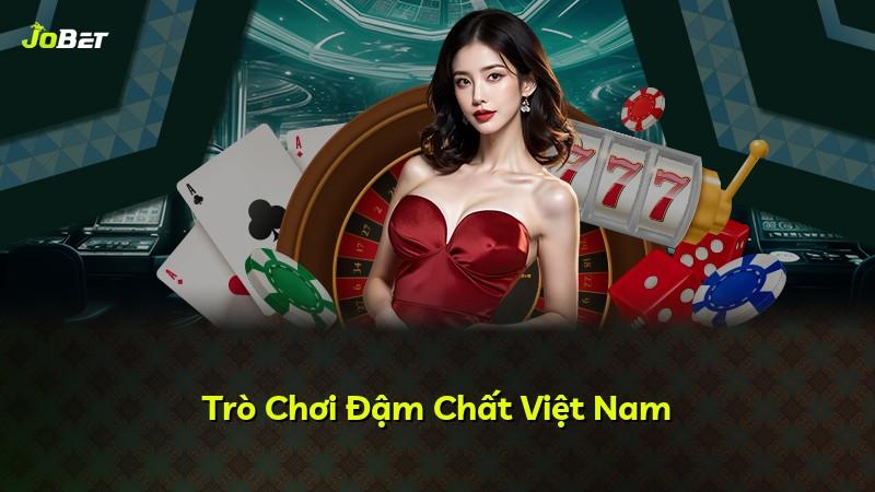 Trò Chơi Đậm Chất Việt Nam
