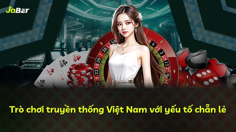 Trò chơi truyền thống Việt Nam với yếu tố chẵn lẻ