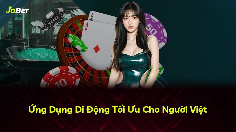 Ứng Dụng Di Động Tối Ưu Cho Người Việt
