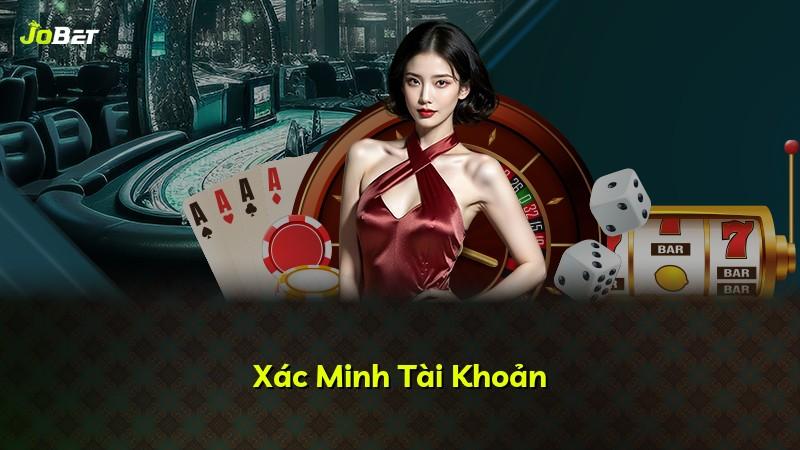 Xác Minh Tài Khoản